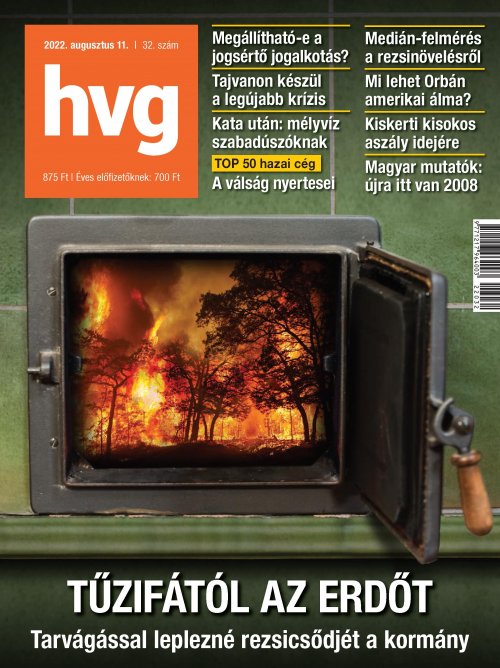 HVG Gazdasági, politikai hírmagazin - 2022 augusztus 11. - 32. szám