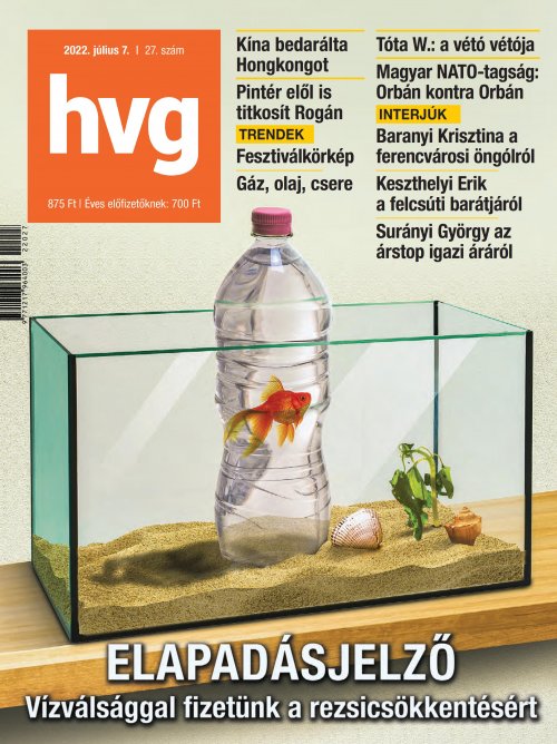 HVG Gazdasági, politikai hírmagazin - 2022 július 7. - 27. szám