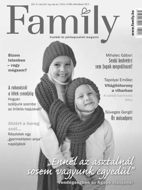 Family – Családi és párkapcsolati magazin - 2023 IV. szám (tél)